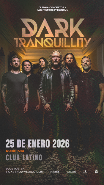 DARK TRANQUILITY EN QUERETARO