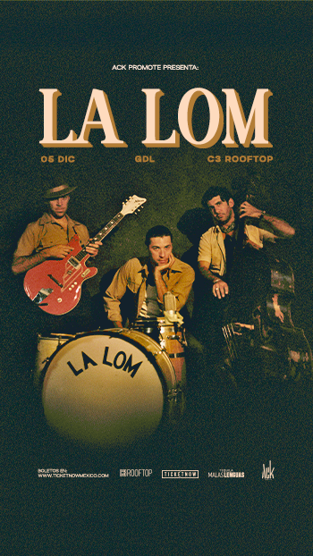 La Lom en Guadalajara