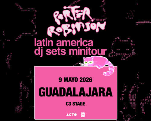 PORTER ROBINSON (DJ SET)